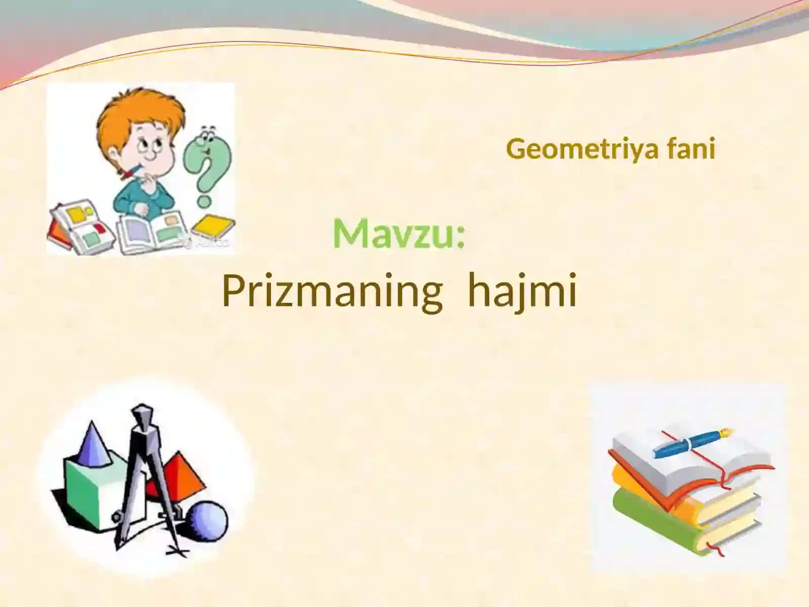PRIZMANING HAJMI 2
