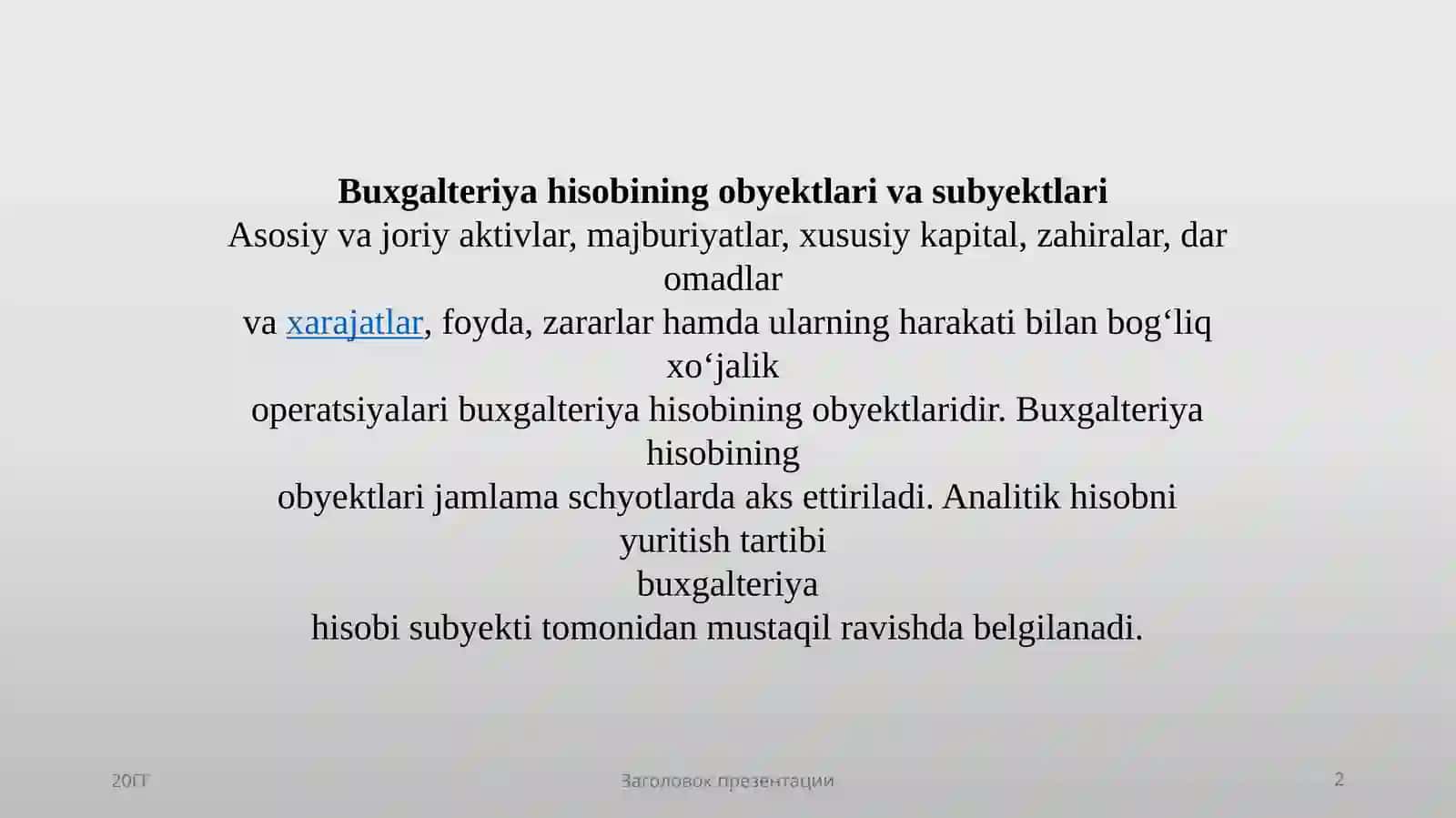 Buxgalteriyahisobiningob`ekti 2