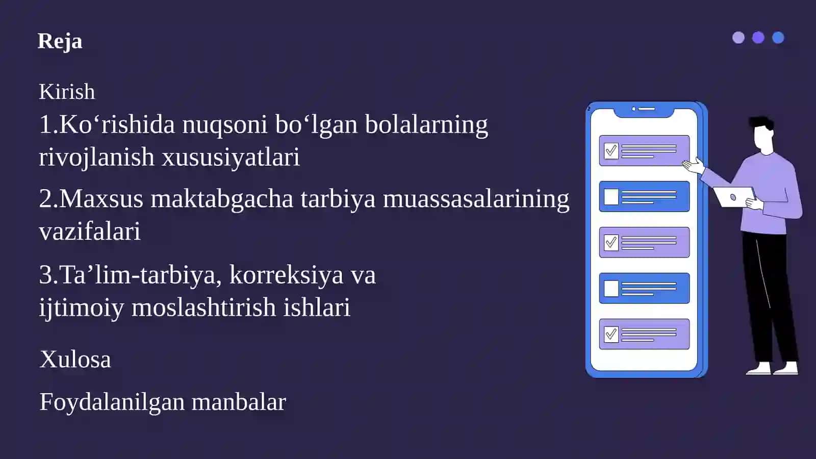 Ko‘rishidan uqsonib o‘lgan bolalar uchun maktabgacha tarbiya muassasalari faoliyati 2