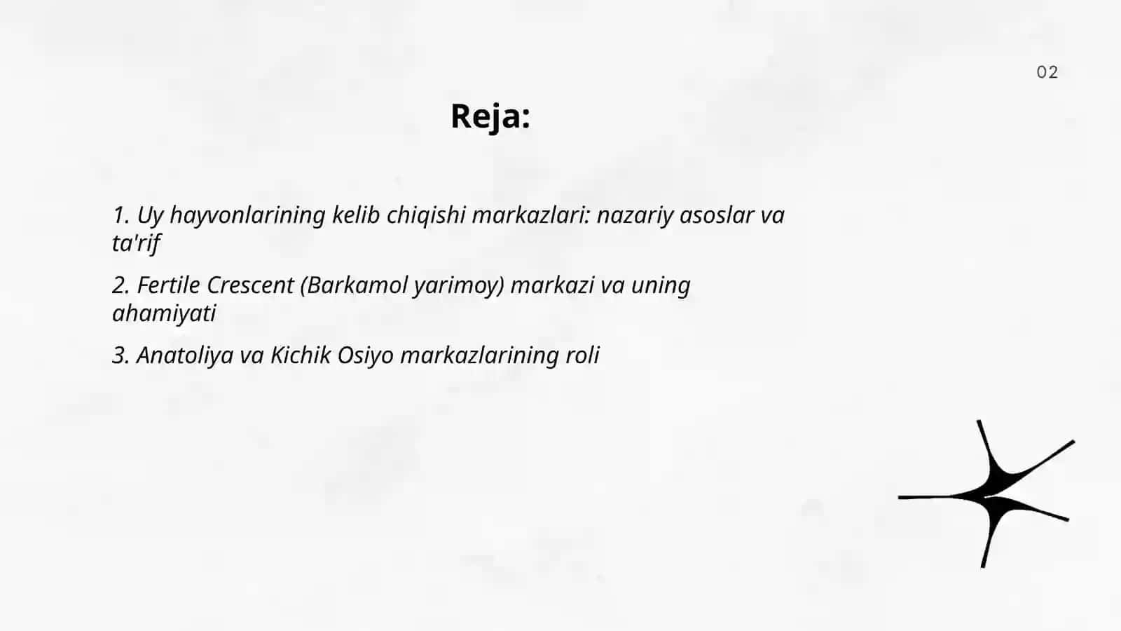 Uy hayvonlarining kelib chiqishi markazlari o’rganish 2