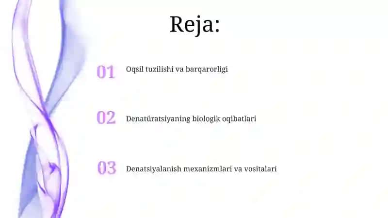 Denaturatsiyasi va uning biologik ahamiyati 2