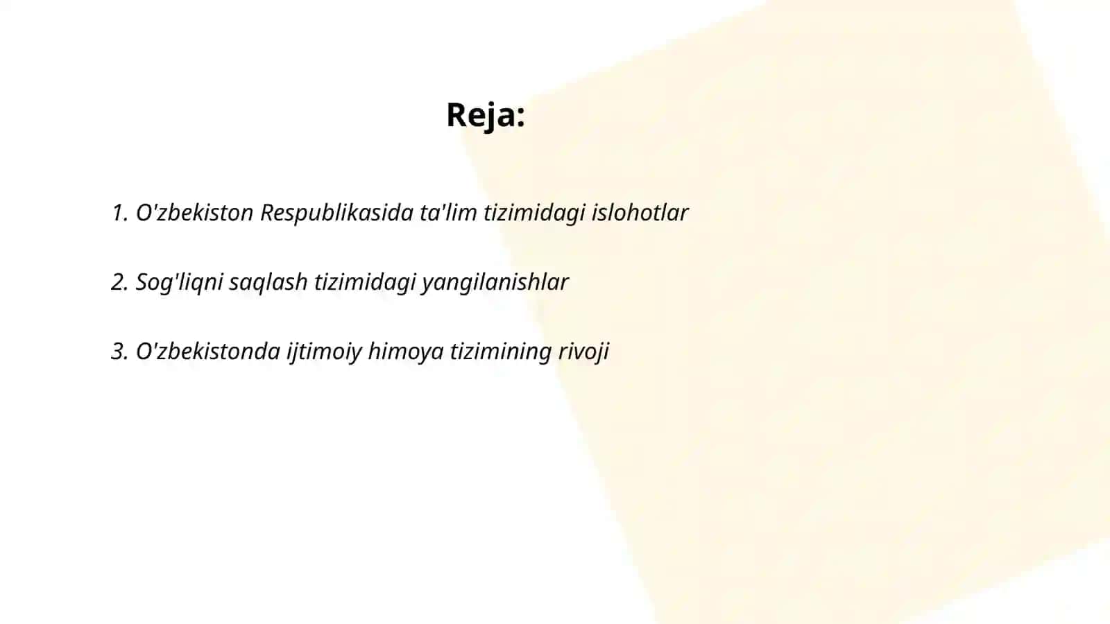 O'zbekiston Respublikasida ta'lim tizimidagi islohotlar 2
