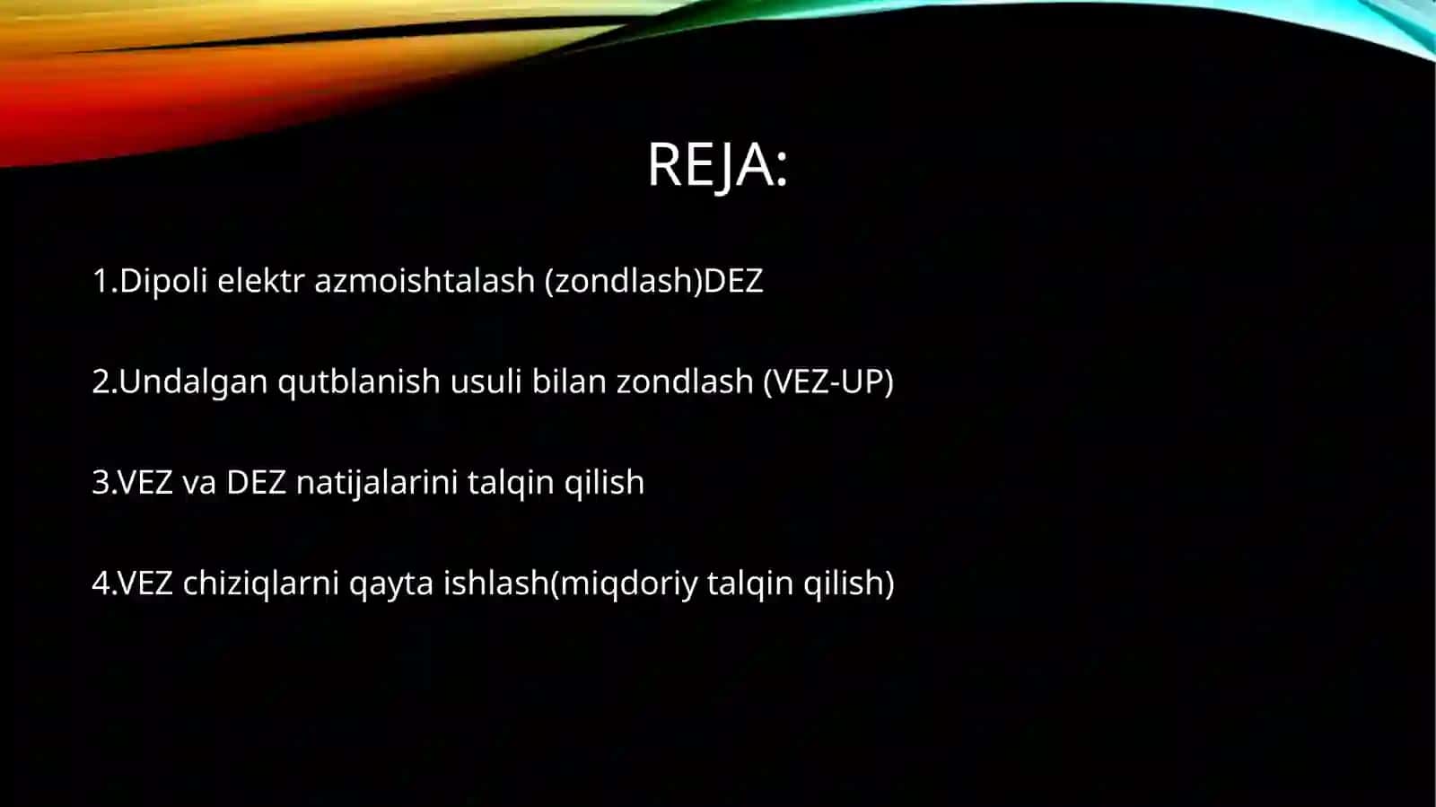 Tik elektr azmoiyshtalash usuli yoki (vertikal elektr zondlash VEZ) 2