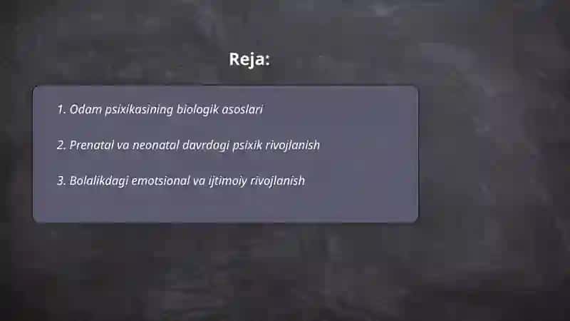 Odam psixikasining paydo bo‘lishi va taraqqiyoti. Ong turlarining psixologik tavsifi. 2