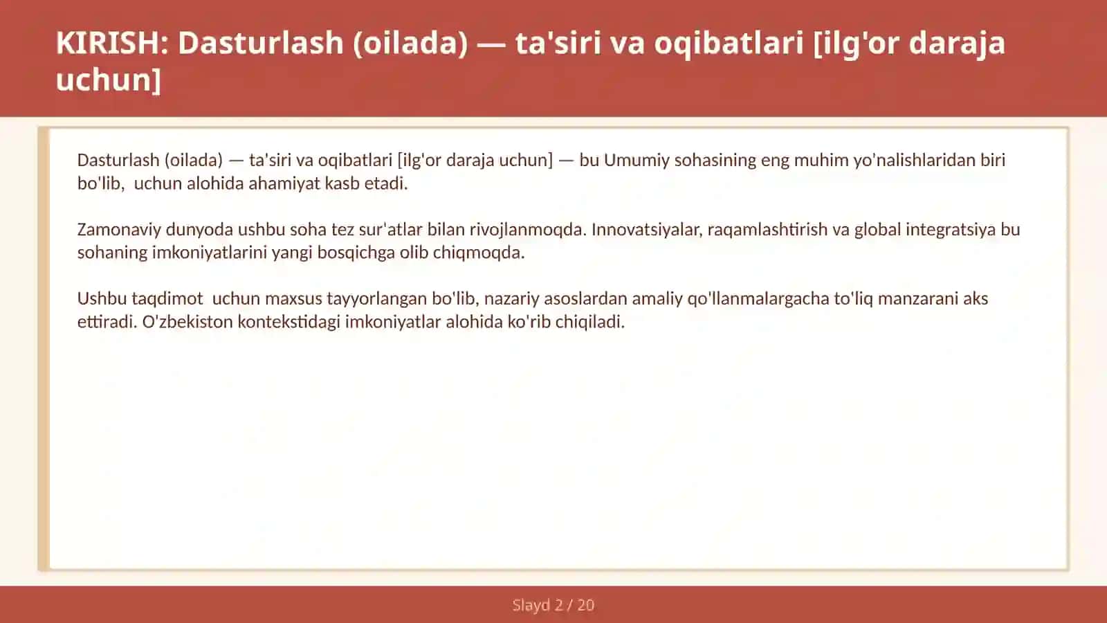 Dasturlash (Oilada) - Ta'siri va oqibatlari [ilg'or daraja uchun] 2