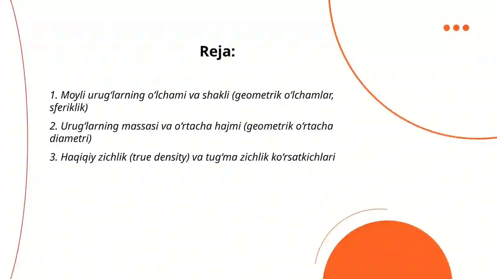 Moyli urug‘larning fizik-texnik xususiyatlari 2