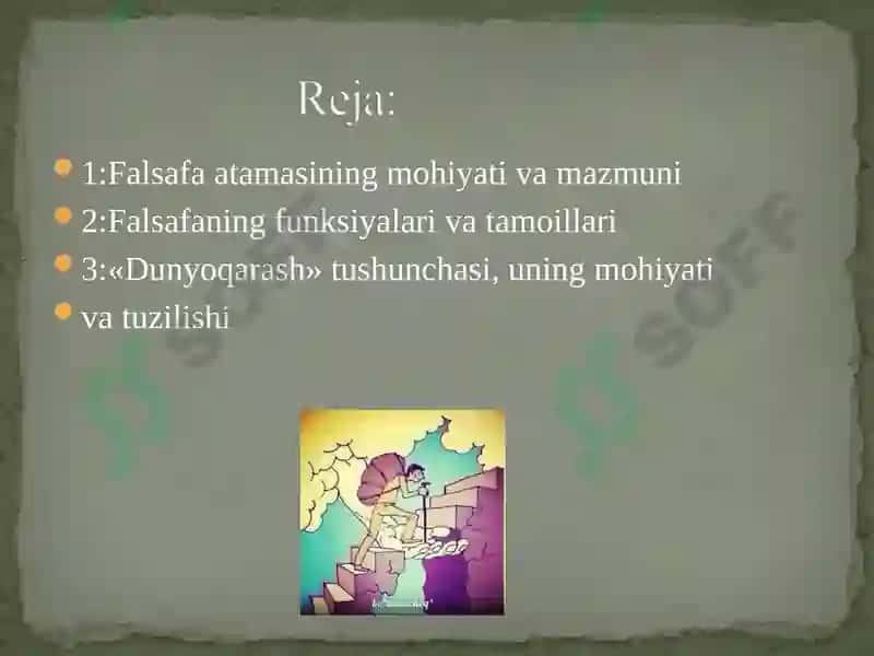 Falsafa fanining predmeti, mazmuni va jamiyatdagi roli 2