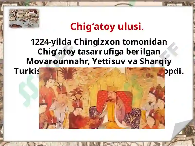 Chigatoy ulisining tashkil topishi 2