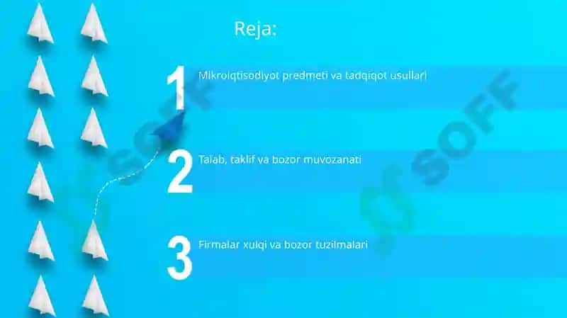 Mikroiqtisodiyot fanining predmedi va tadqiqot usullari 2