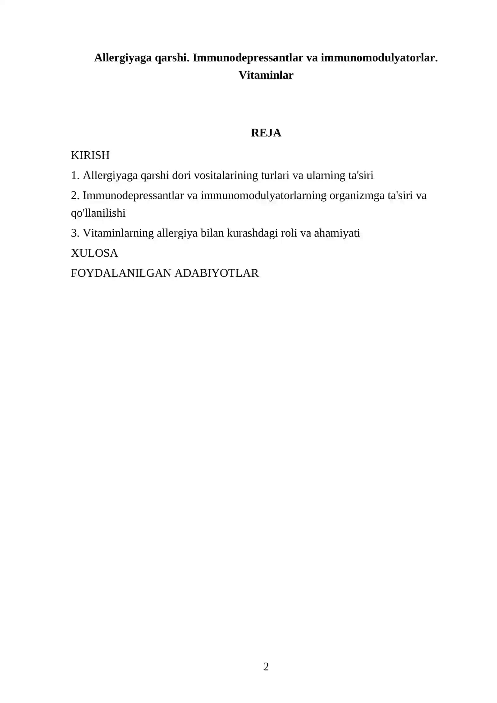 Allergiyaga qarshi. Immunodepressantlar va immunomodulyatorlar. Vitaminlar 2