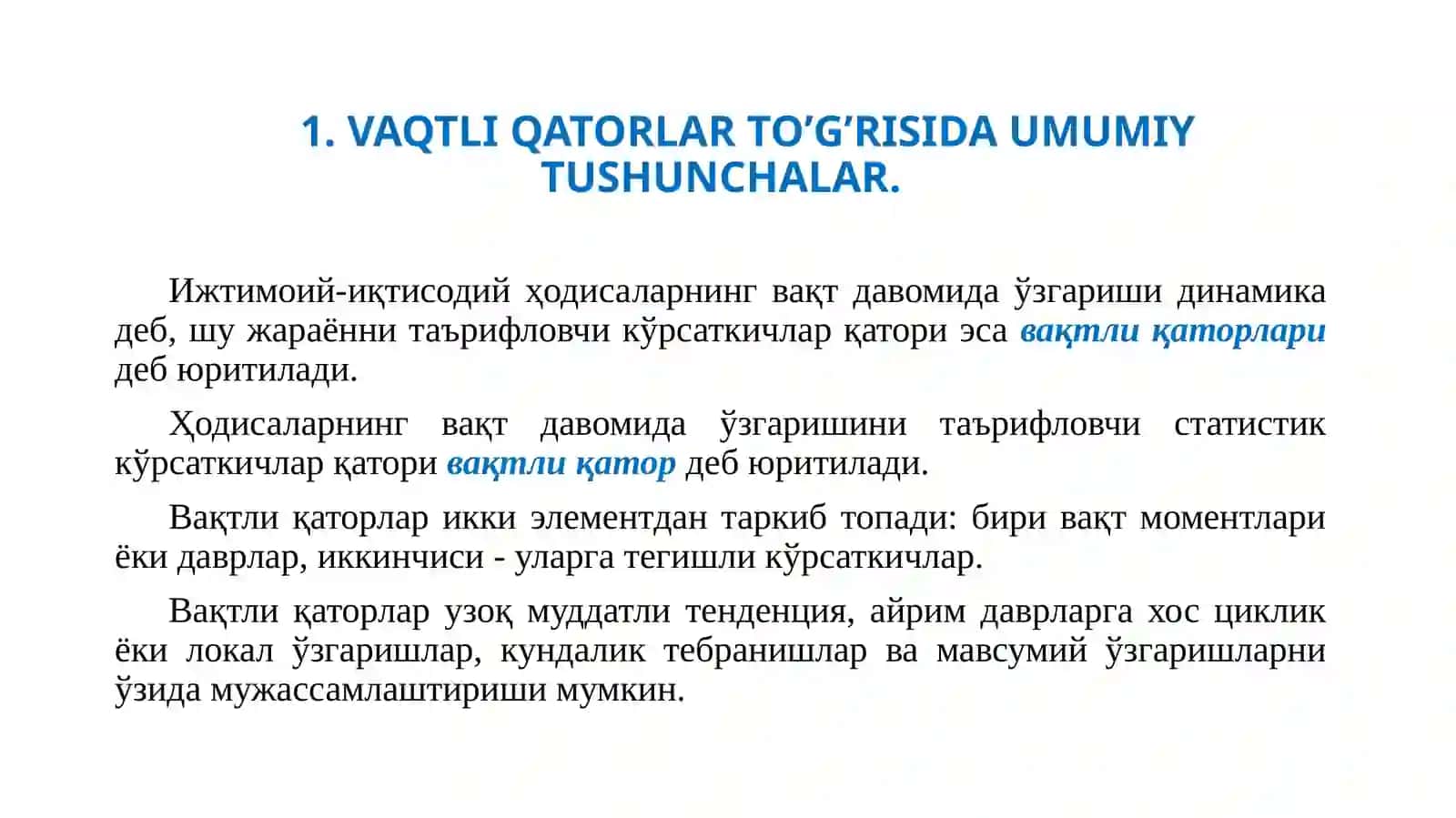 Vaqtli qatorlar to’g’risida umumiy tushunchalar 2