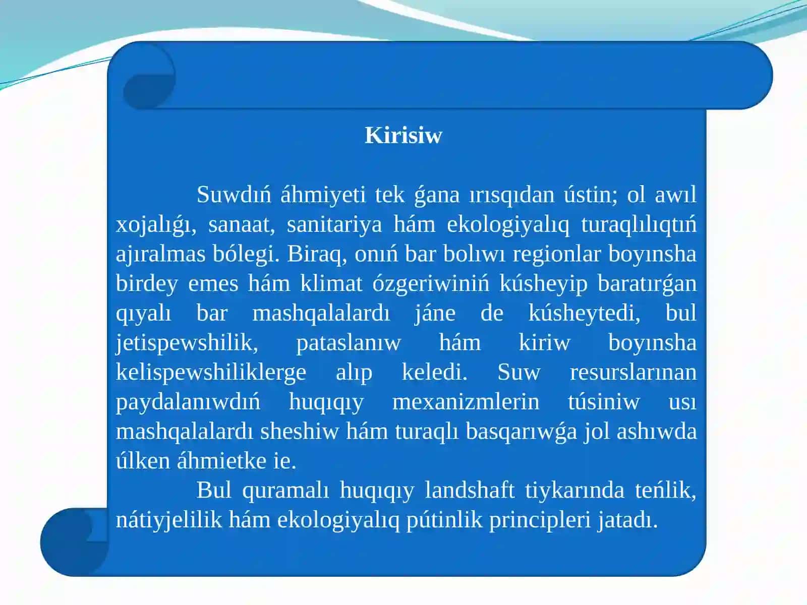 Suw xojalıǵı hám olardı qorǵawda nızamshılıq, ekologiyalıq siyasat hám suwdan paydalanıw 2