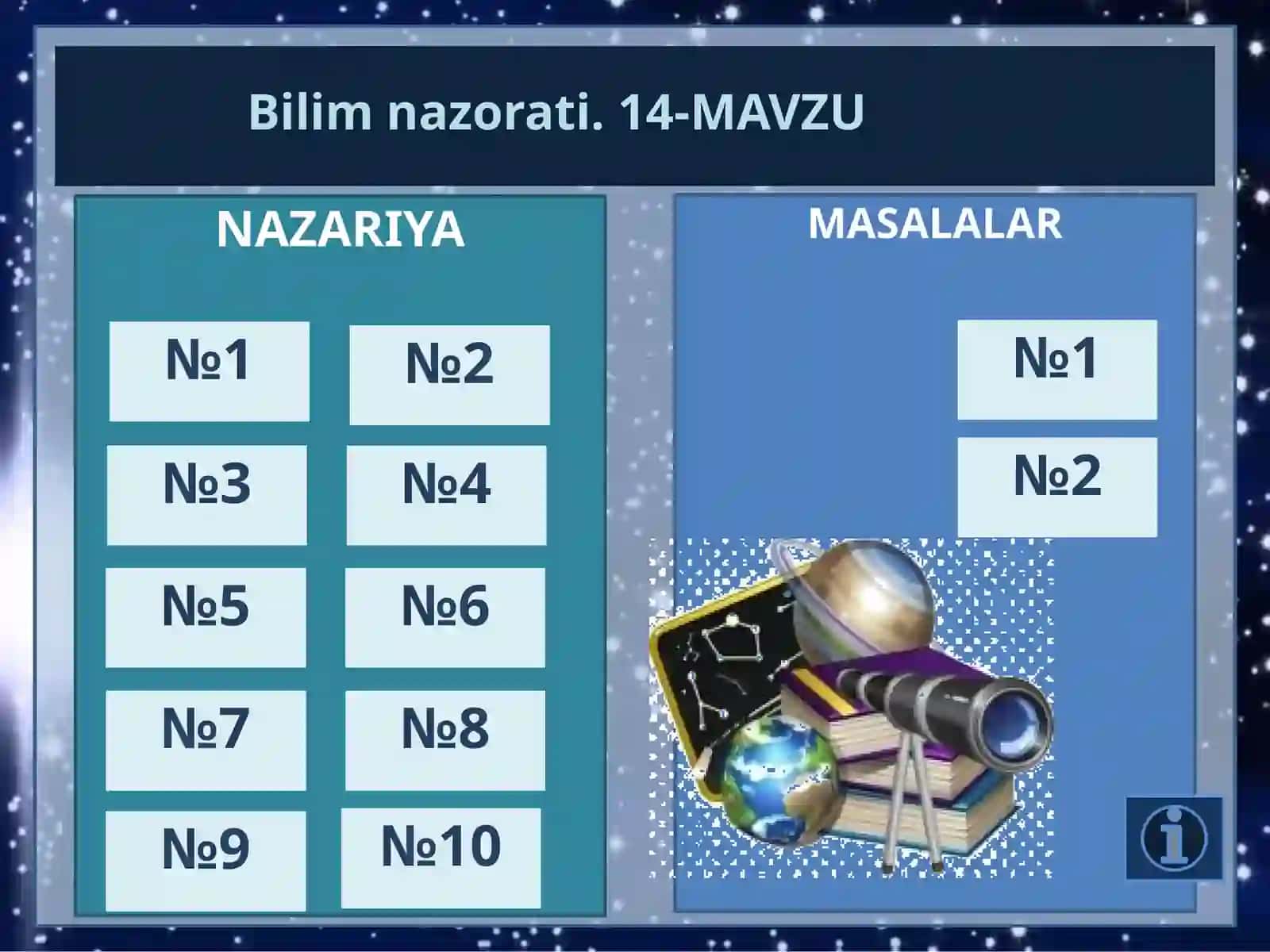 Astronomiya - Koinot tuzilishi va tarkibi bilim nazorati 2