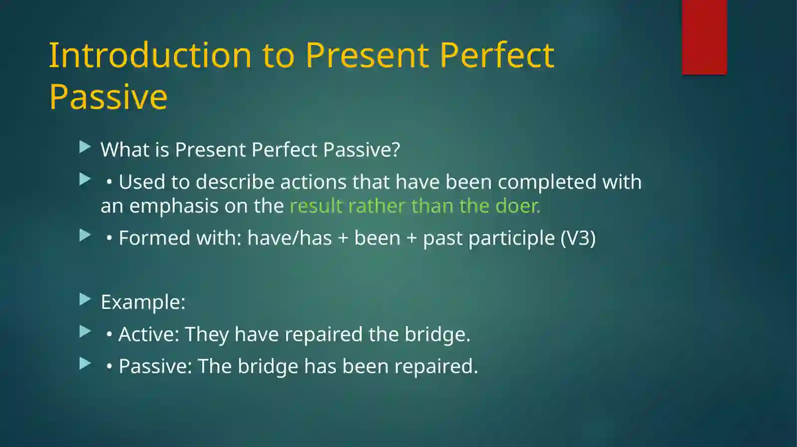 Present Perfect Passive 2