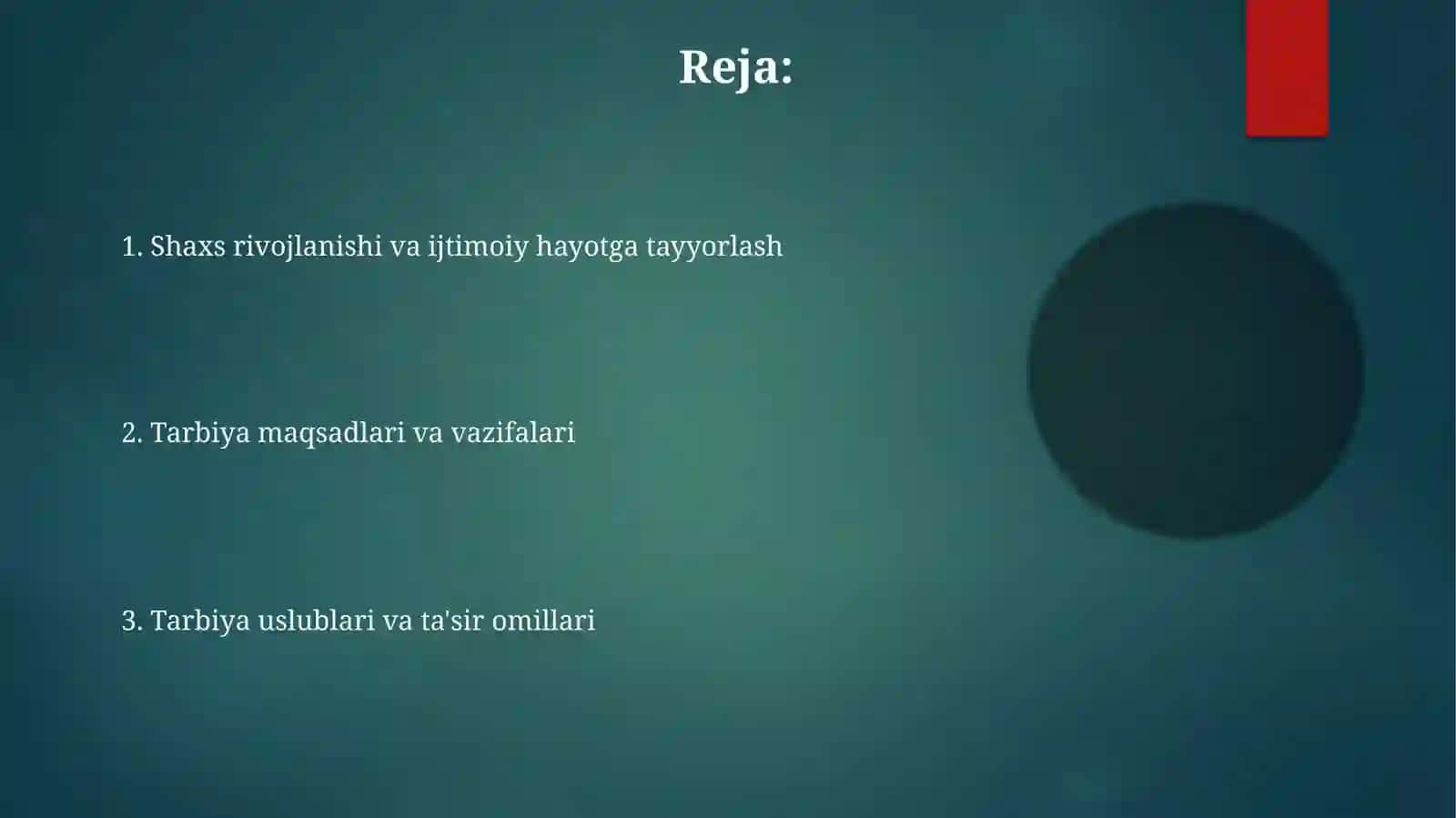 Shaxsnirivojlantirish,tarbiyalashvaijtimoiylashtirish 2