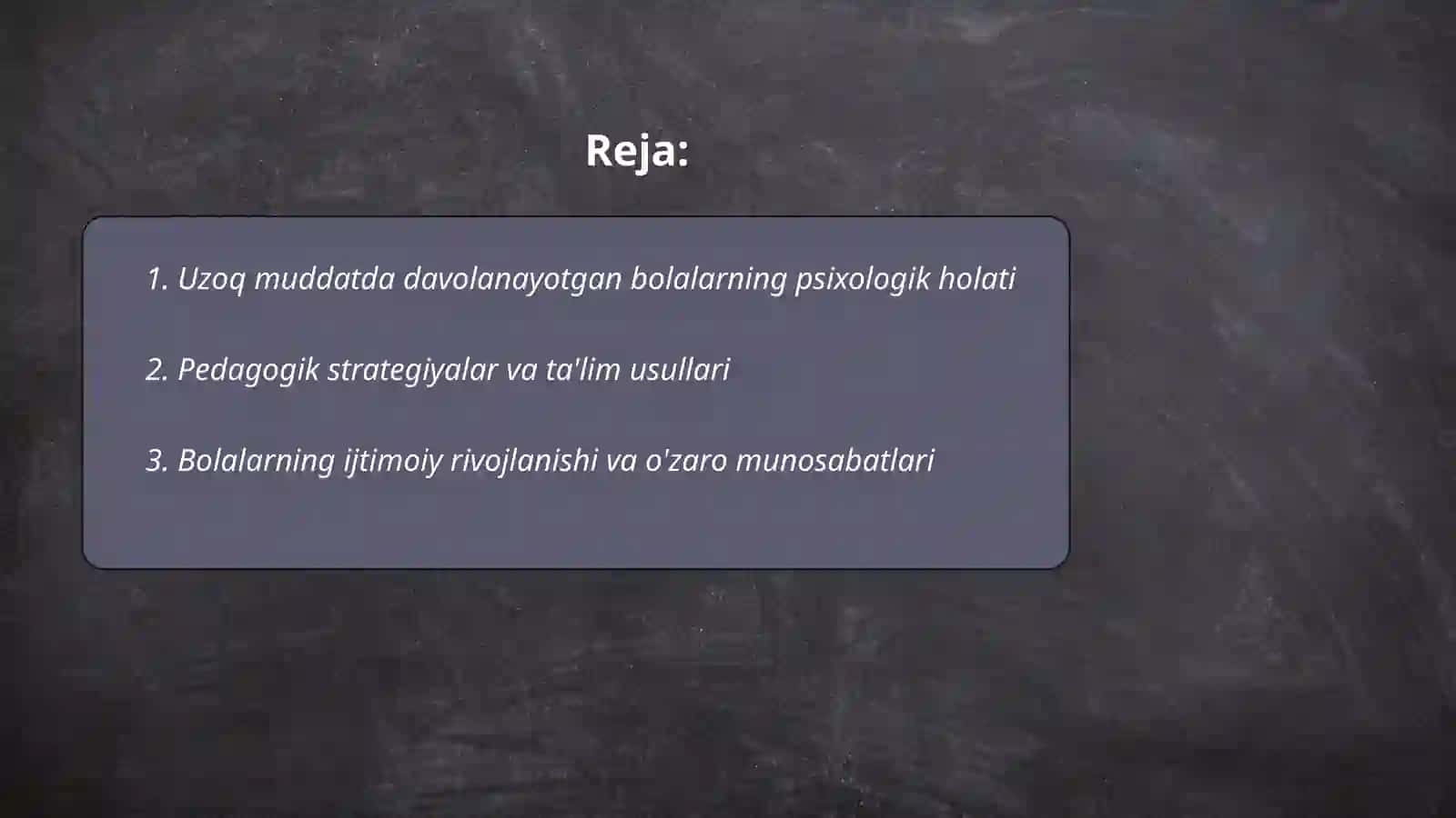 Uzoq muddatda davolanayotgan bolalarning psixologik pedagogik qollab quvvatlashta oʻqituvchi 2