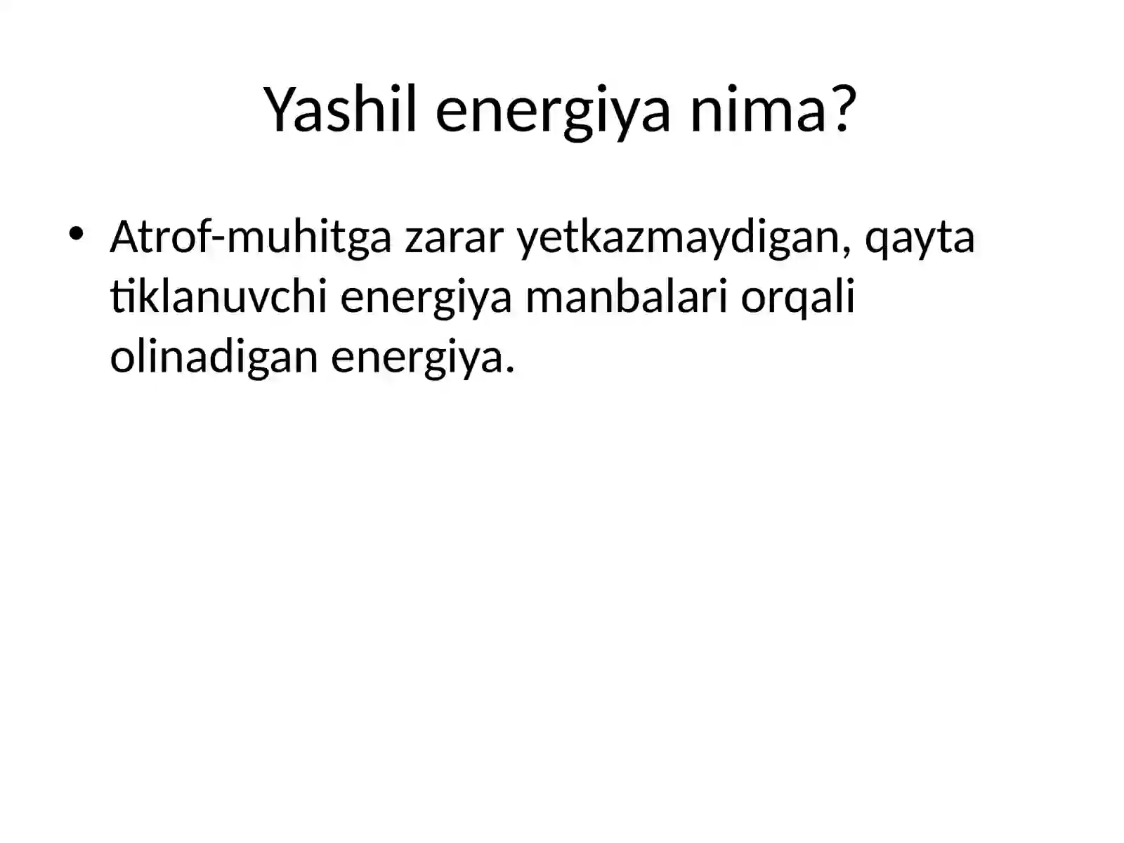Yashil energiya afzalliklari 2