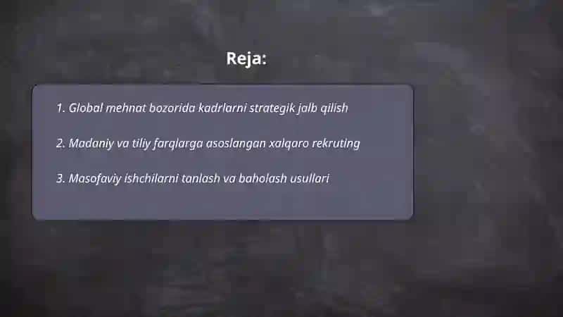 Global mehnat bozorida xodimlarni tanlash 2