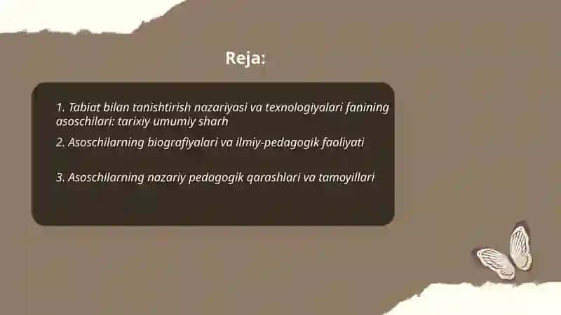 Tabiat bilan tanishtirish nazariyasi va texnologiyalari fanining asoschilari 2