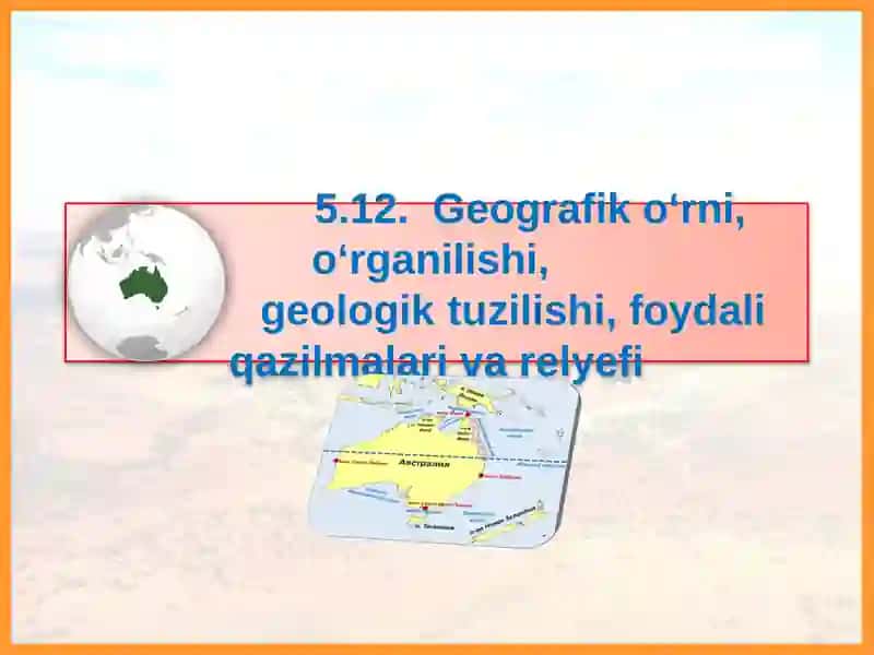 Avstraliya geografik oʻrni 2