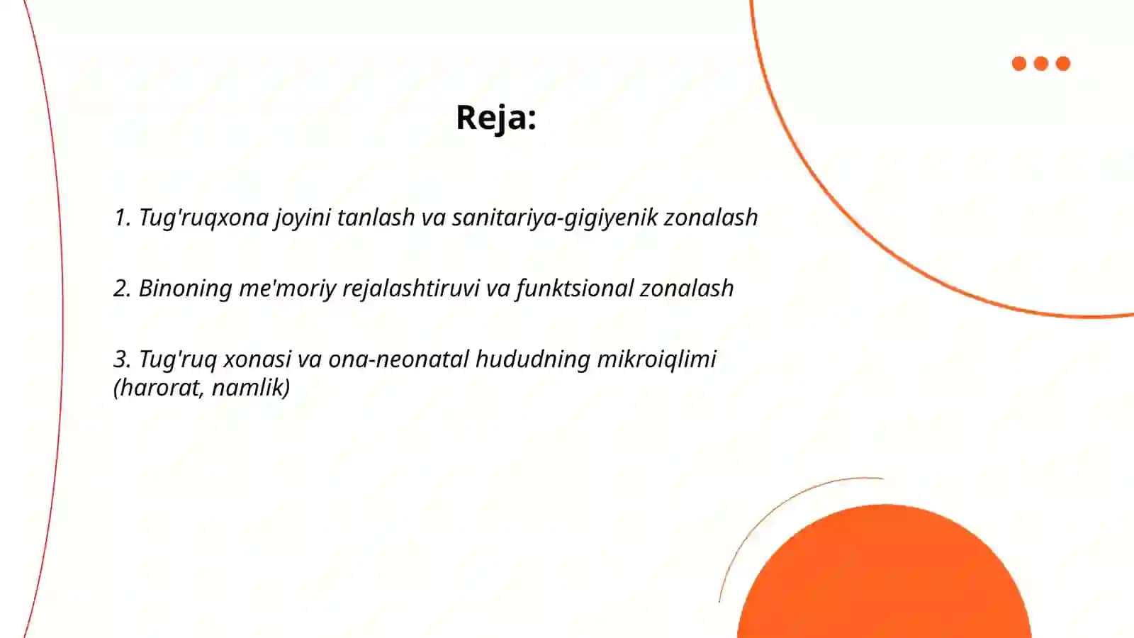 Tug'ruqxonalarning qurilishi, rejalashtirilishi va jihozlanishiga qo'yilgan gigiyenik talablar 2