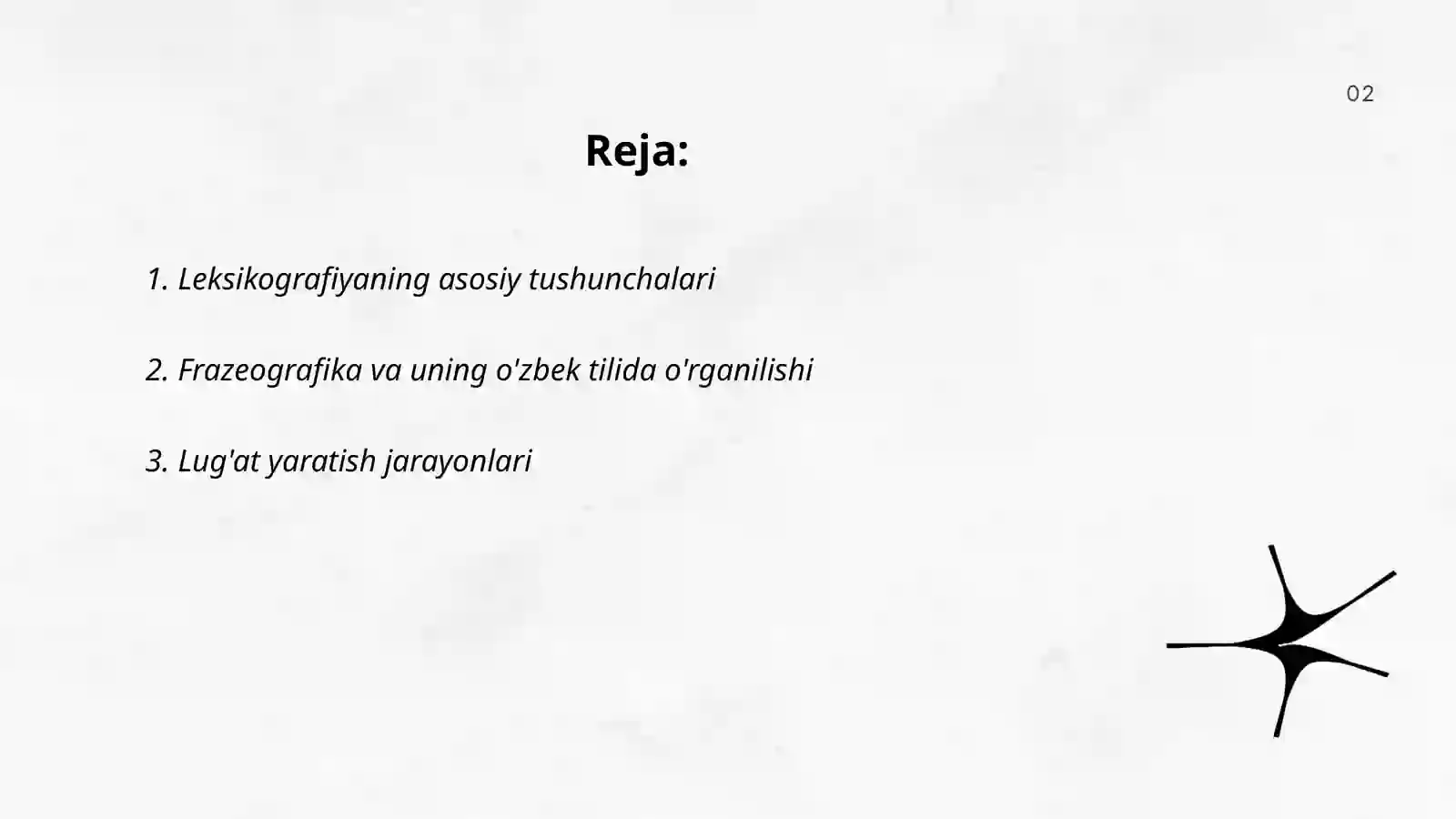 Leksikografiya. Frazeografika. Lug'atlar. Hozirgi o'zbek adabiy tili 2