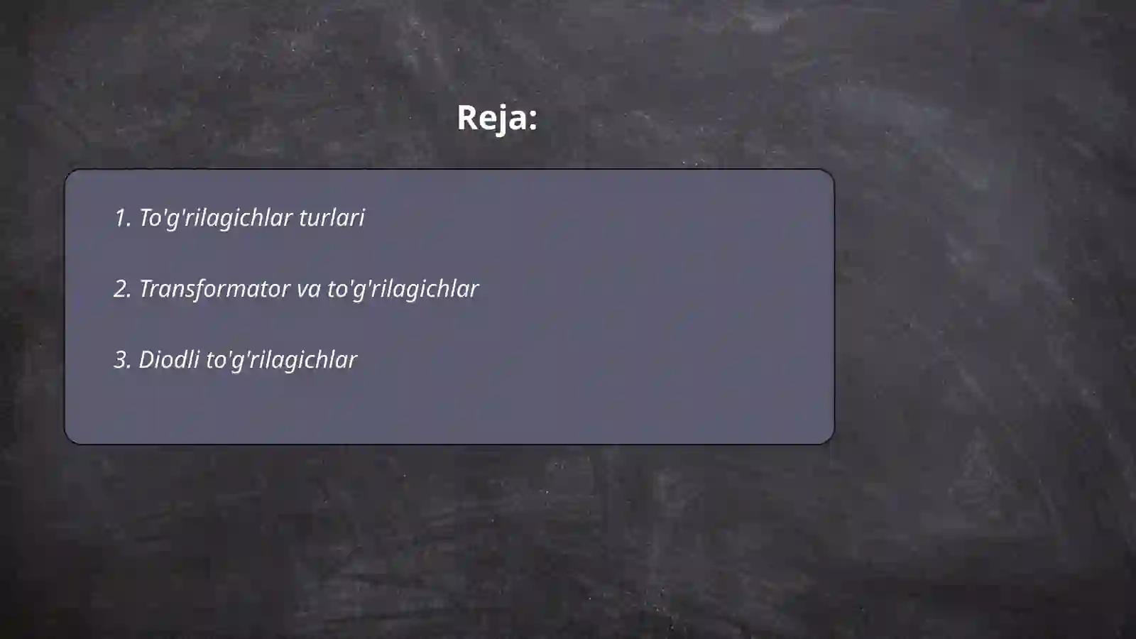 To'g'rilagichlar 2