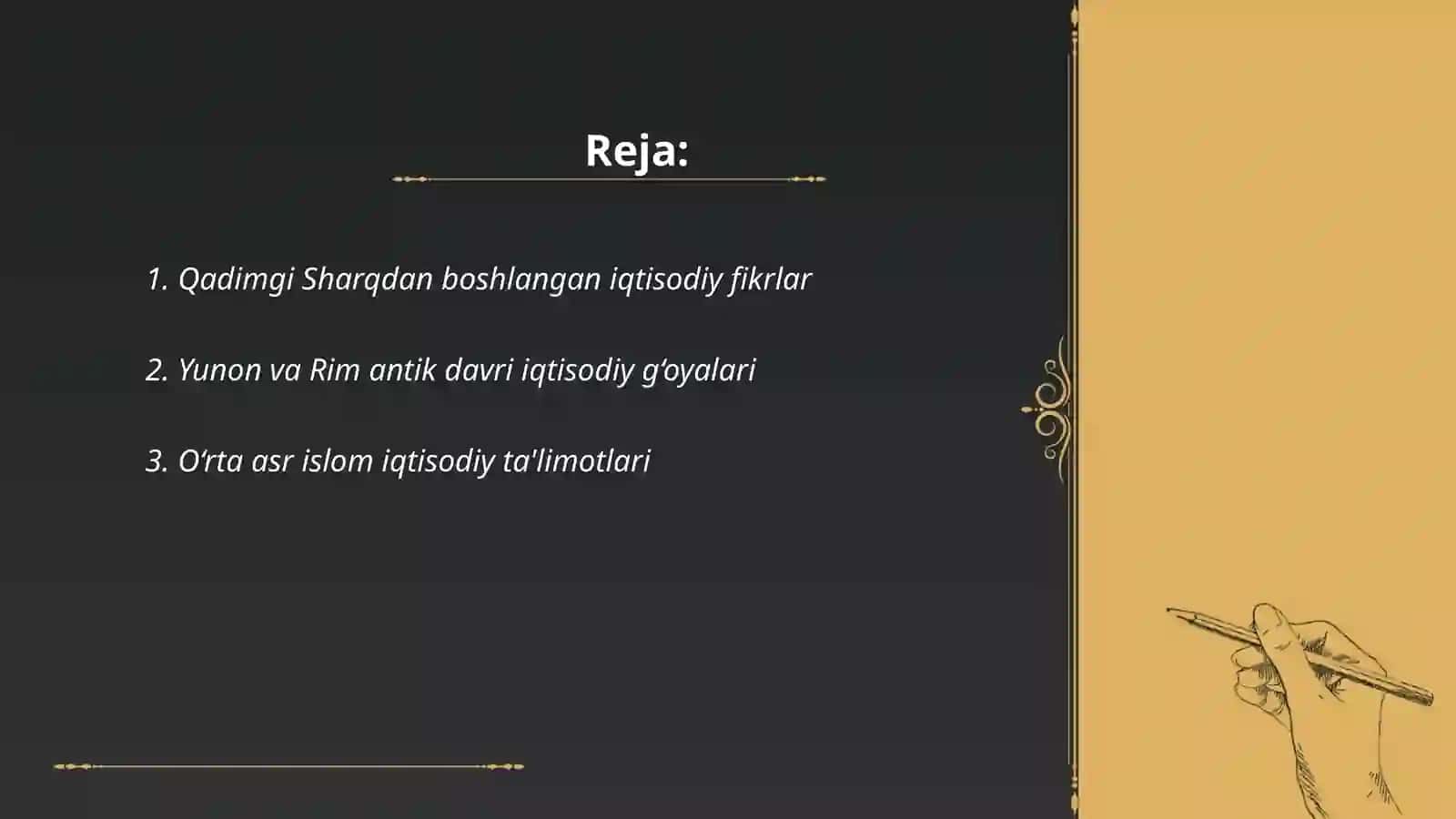 Iqtisodiy fikr, g‘oya, qarash, ta’limotlarning paydo boʻlishi va rivojlanishining tarixiy jarayoni 2