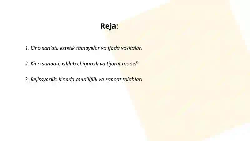 Kino san'ati: estetik tamoyillar va ifoda vositalari 2