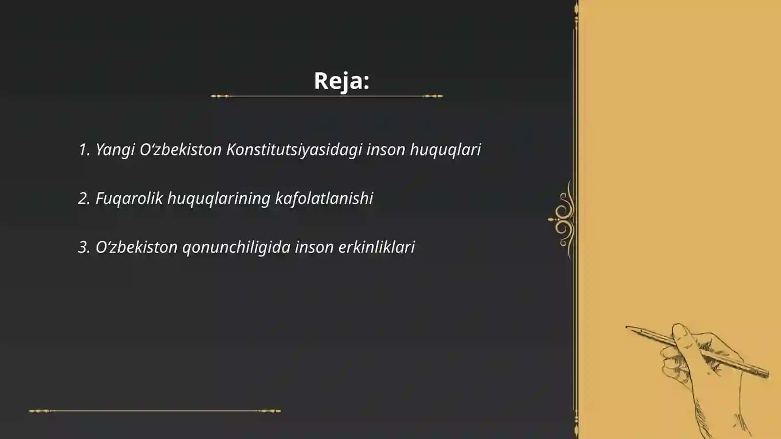 Yangi Oʻzbekistonda inson haq-huquqlari va erkinliklari kafolatining yaratilishi 2
