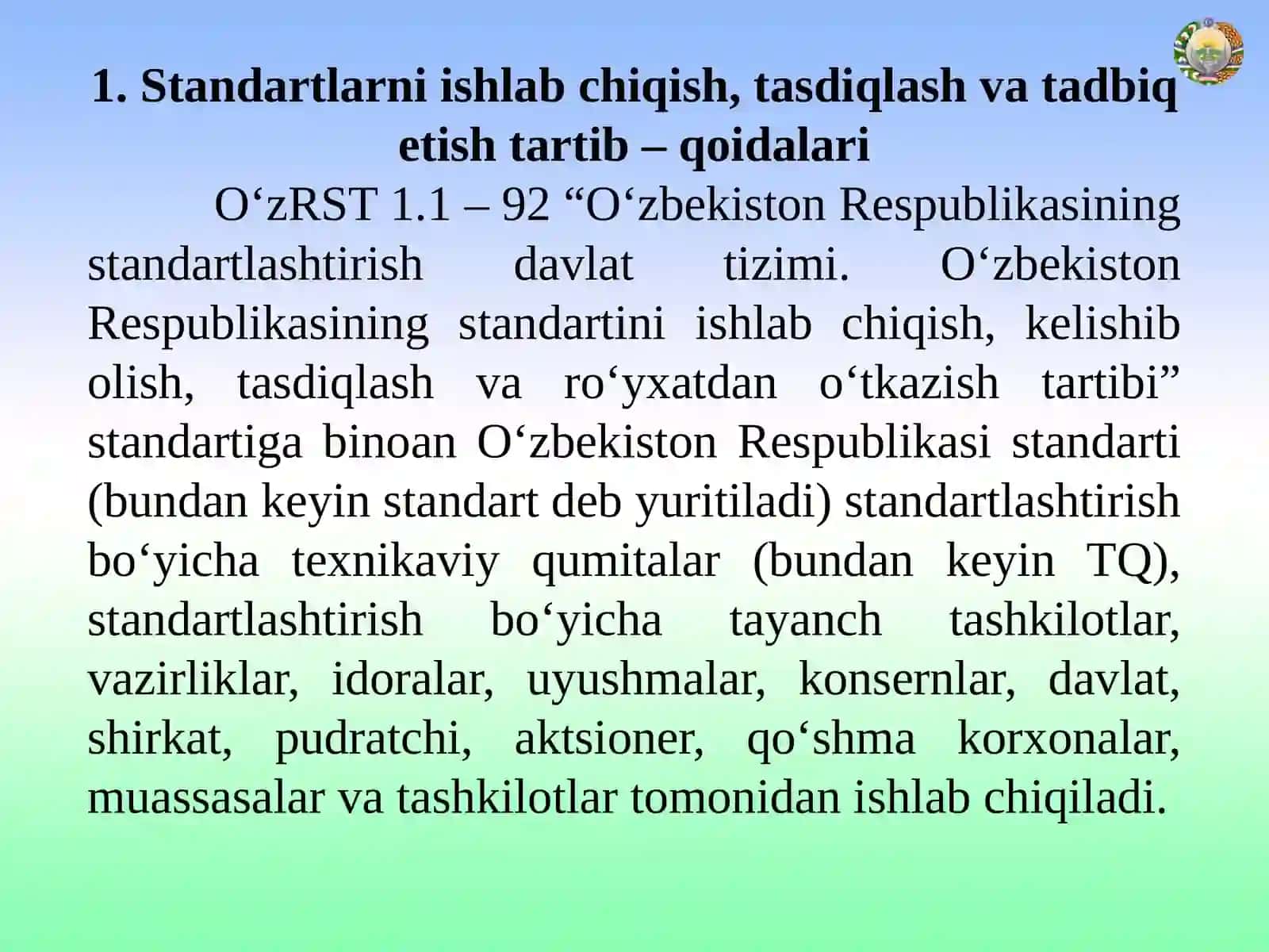 STANDARTLARNI ISHLAB CHIQISH, TASDIQLASH VA QO’LLASH TARTIBI 2