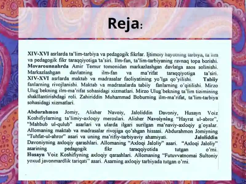 XIV - XVI asrlarda mavarounnahrda taʼlim tarbiya va pedagogik fikrlar 2