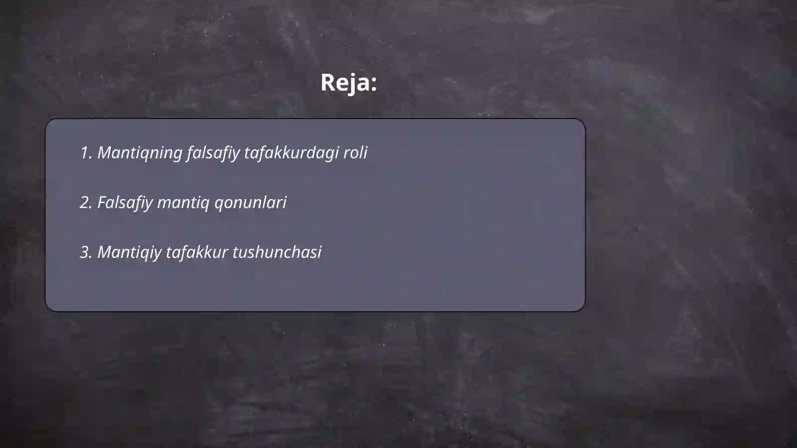Fan va mantiq. Mantiq qonunlarini falsafiy tafakkurdagi ahamiyati 2
