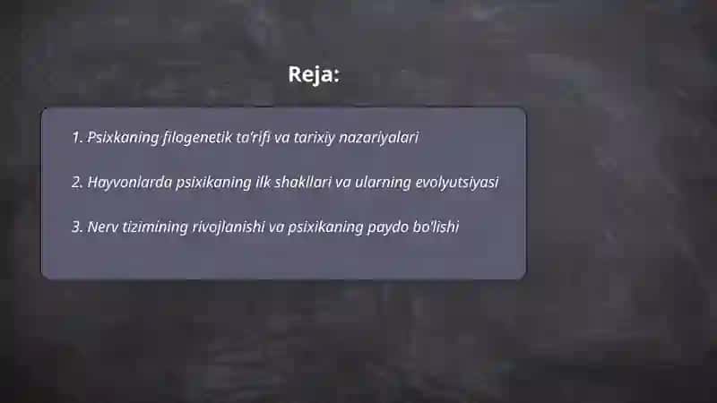 Psixkaning filogenetik taraqqiyoti 2