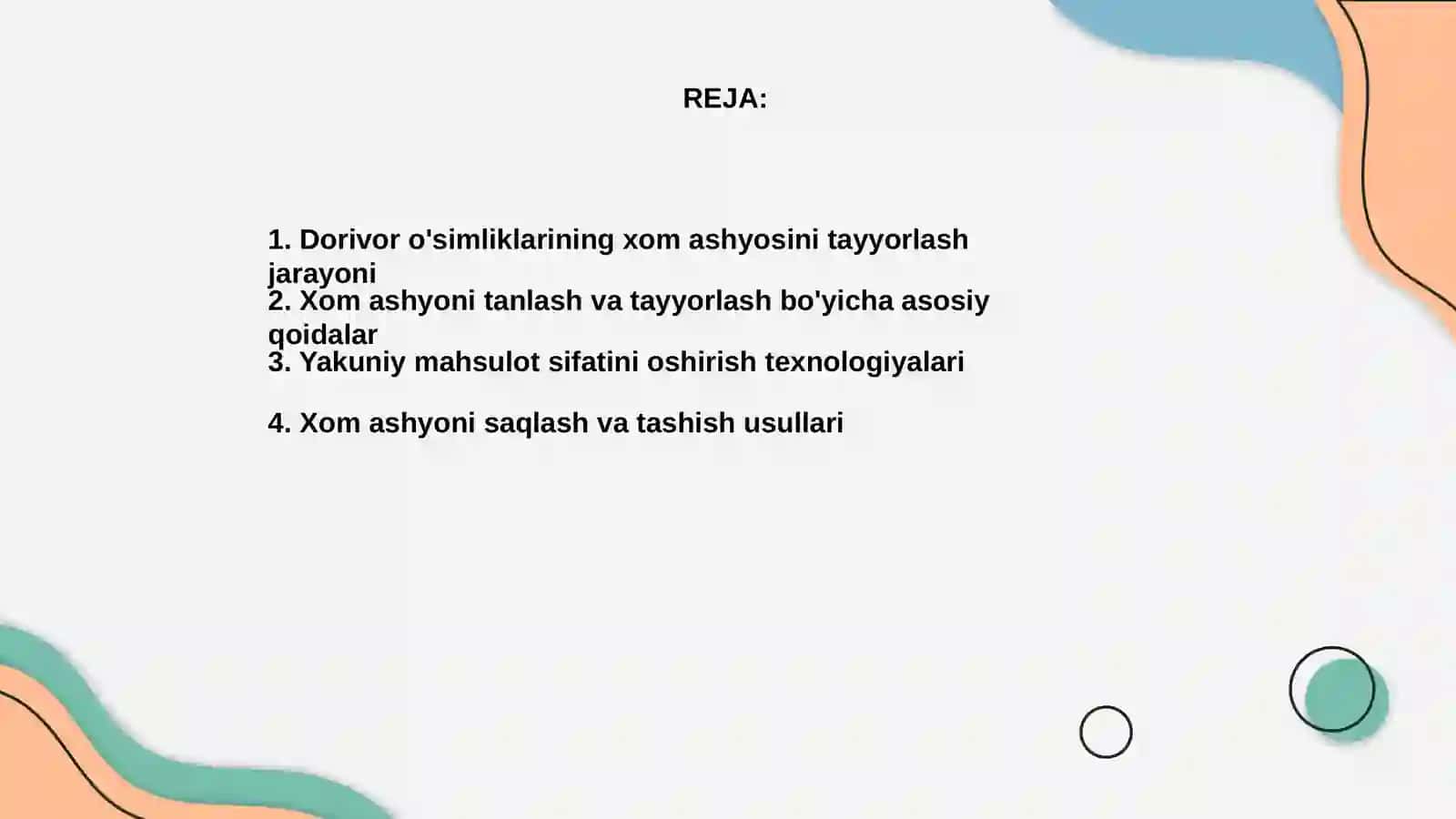 Dorivor o'simliklarining xom ashyosini tayyorlash texnologiyalari bilan tanishish 2