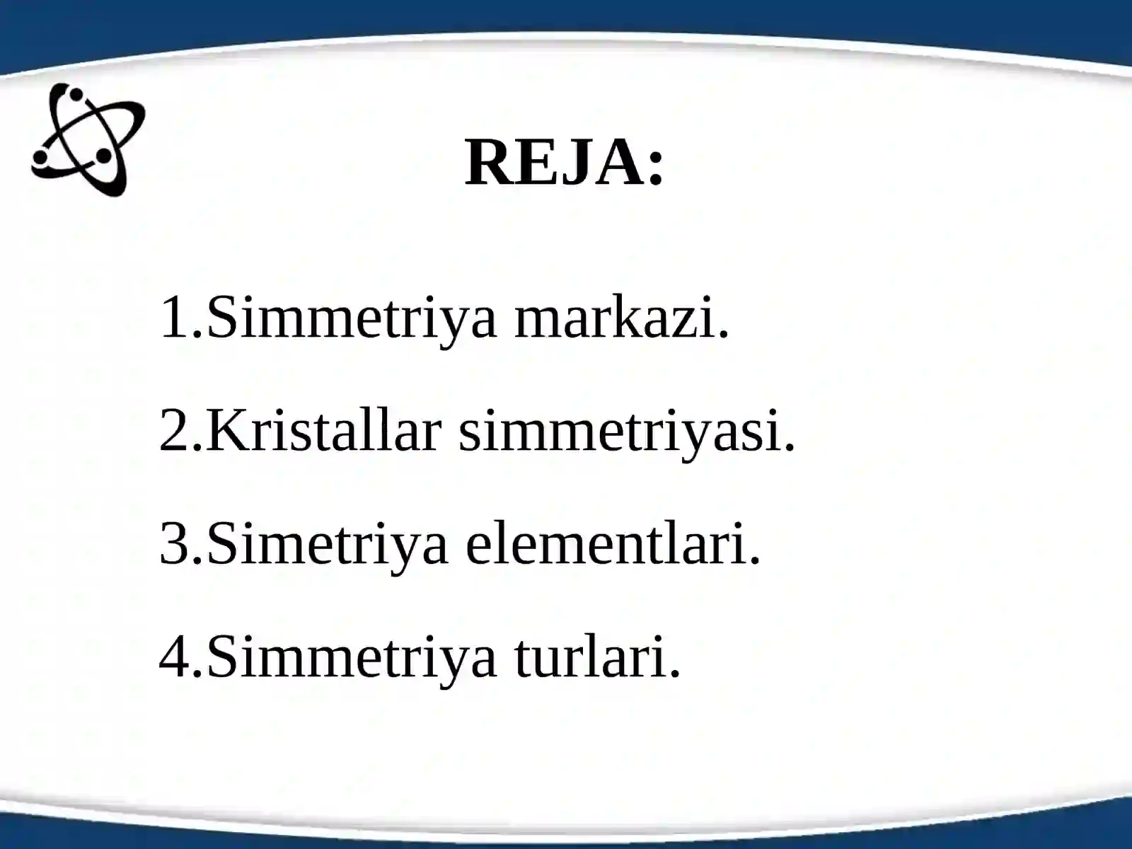 KRISTALLAR SIMMETRIYASI 2