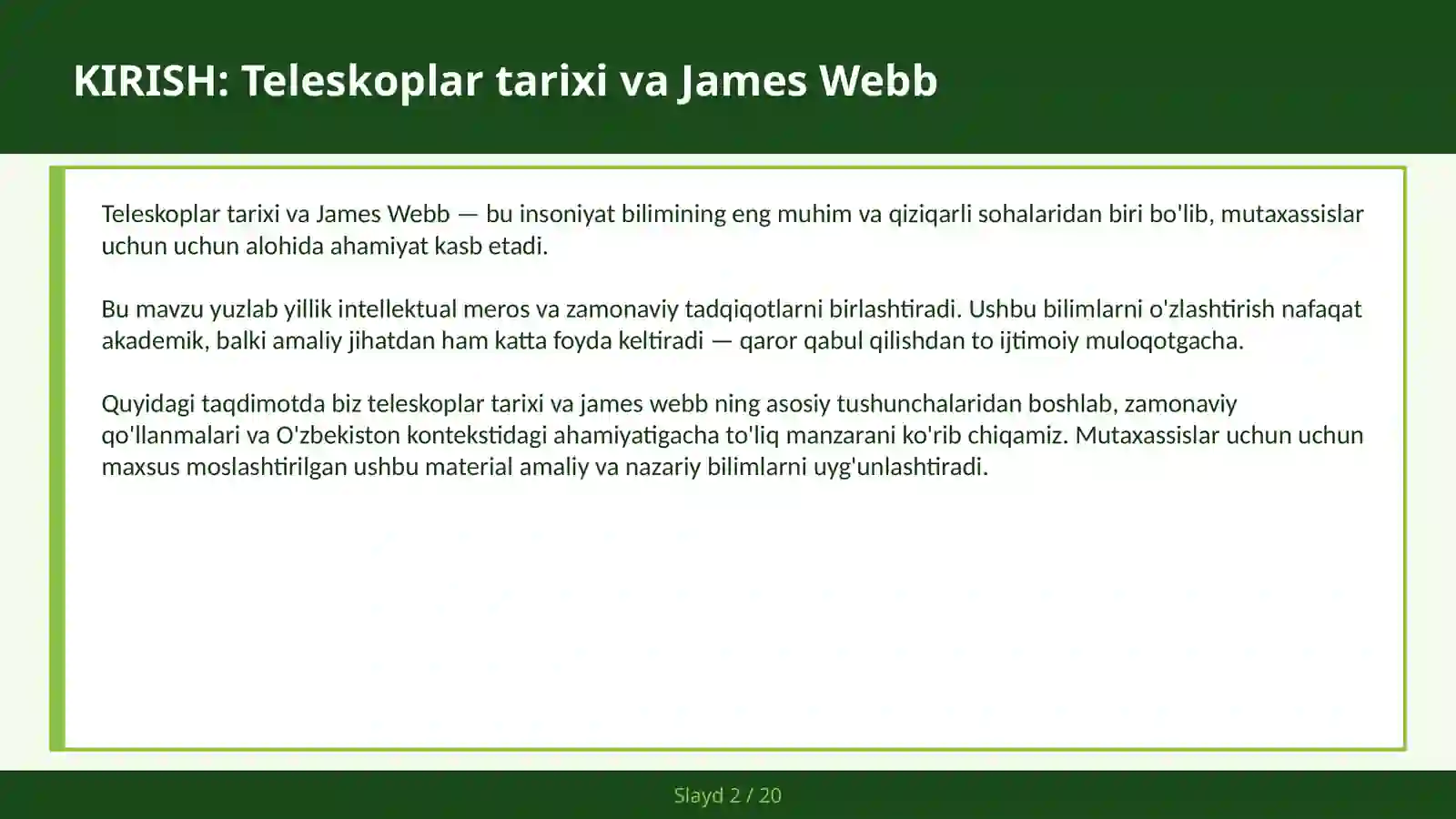 Teleskoplar tarixi va James Webb 2