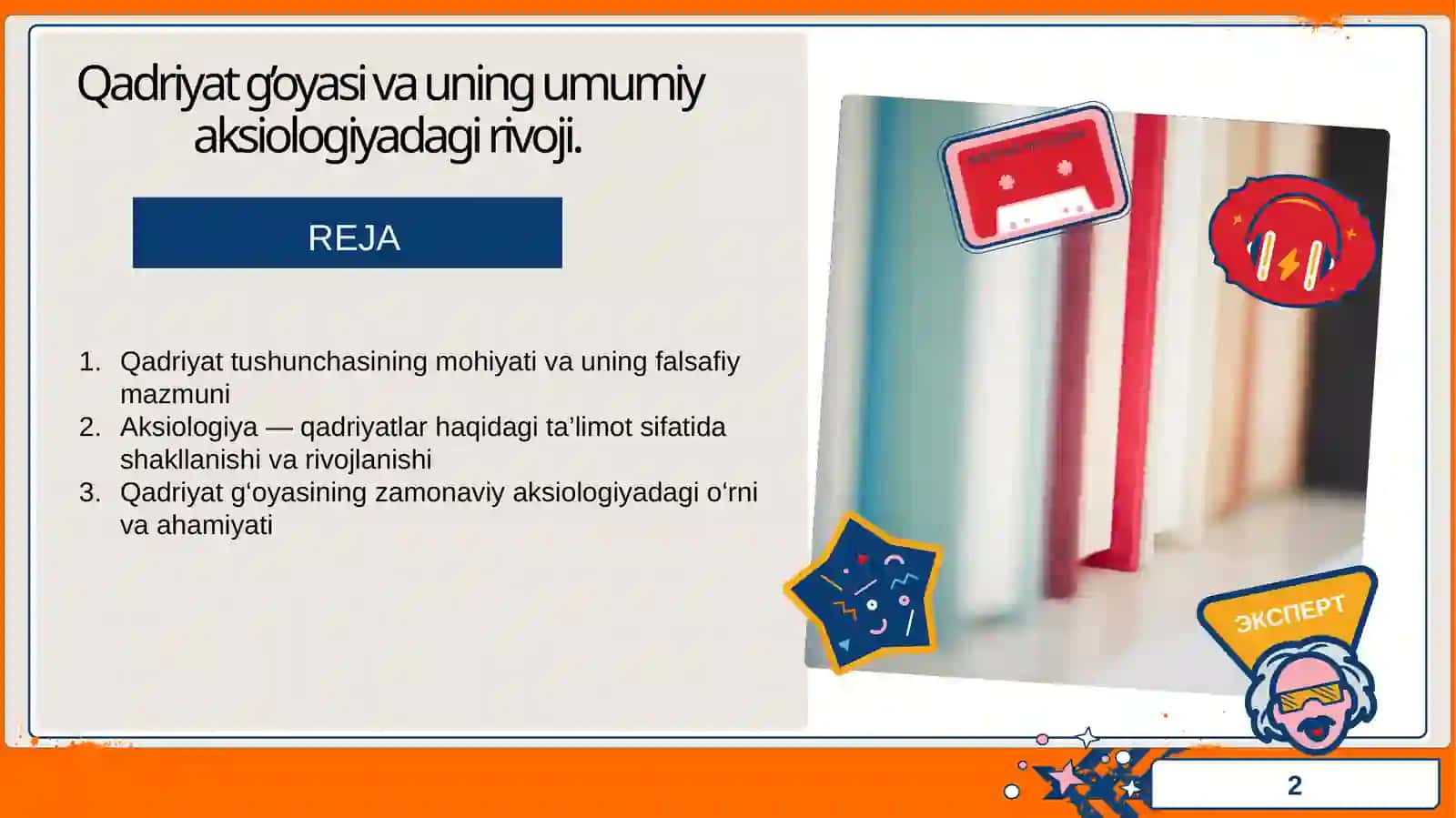Qadriyat g’oyasi va uning umumiy aksiologiyadagi rivoji. 2