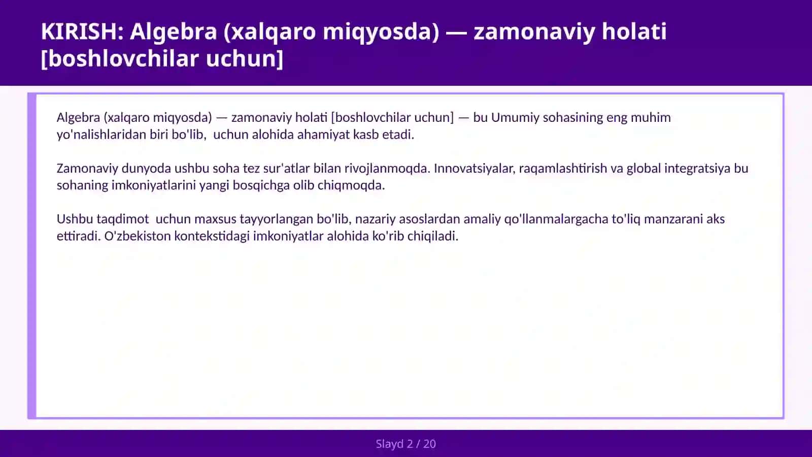 Algebra (xalqaro miqyosda) — zamonaviy holati [boshlovchilar uchun] 2