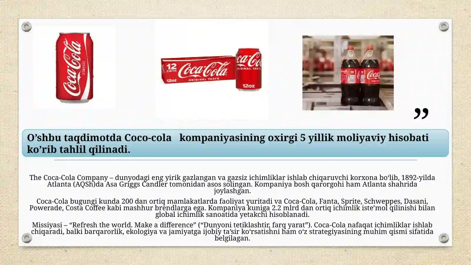 Coco-cola   kompaniyasining oxirgi 5 yillik moliyaviy hisobati 2