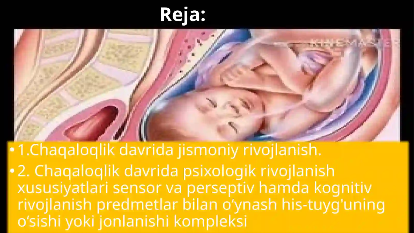 Chaqaloqlik davrining psixologik xususiyatlari 2