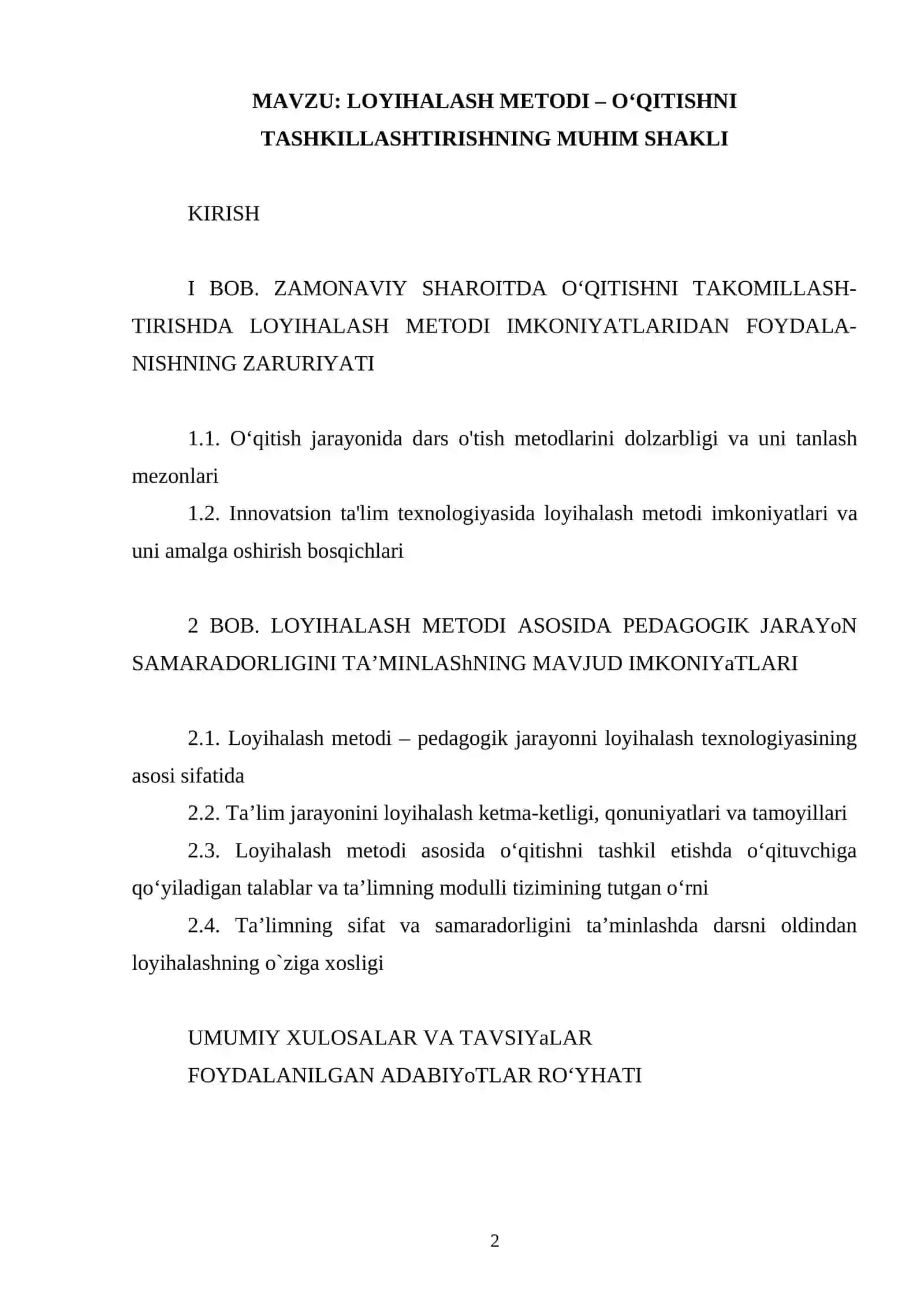 LOYIHALASH METODI – O‘QITISHNI TASHKILLASHTIRISHNING MUHIM SHAKLI 2