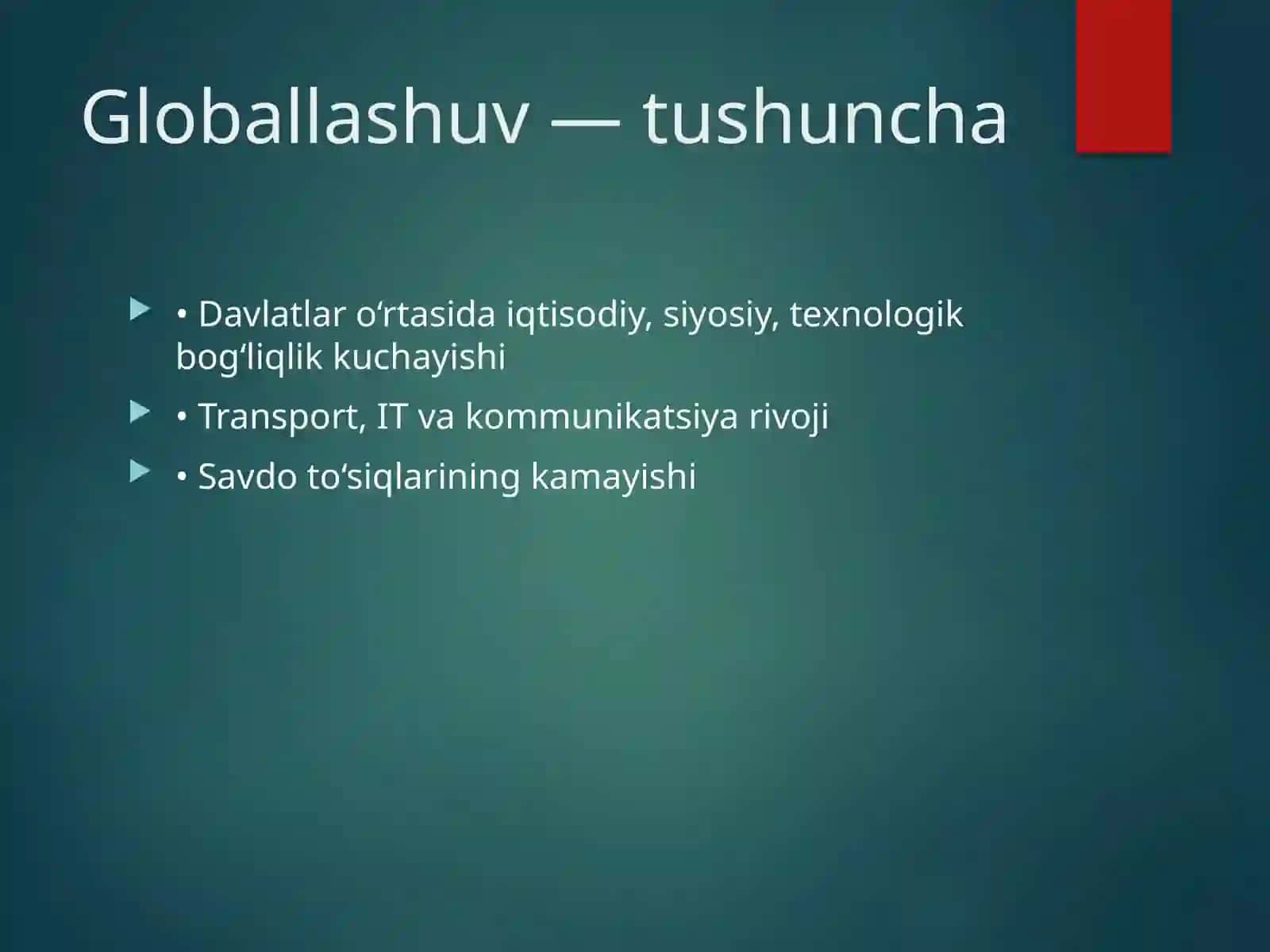Globallashuvning iqtisodiy mohiyati 2