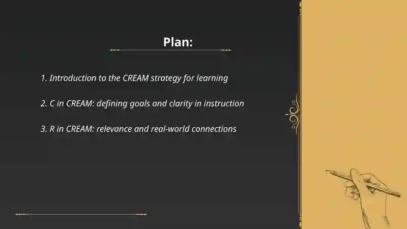 CREAM strategy for learning 2