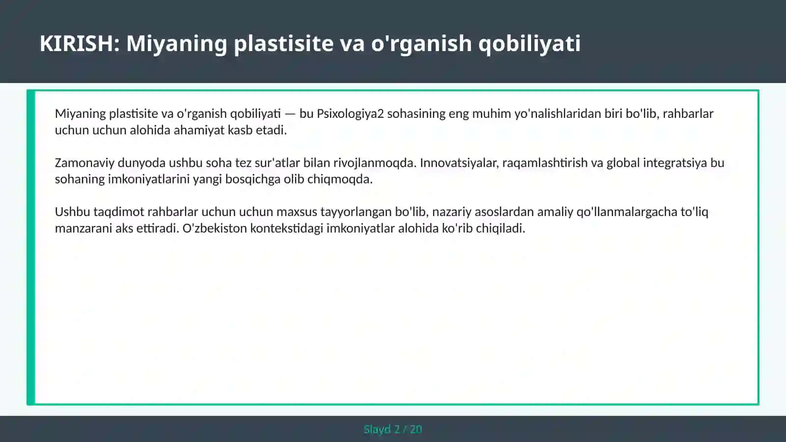 KIRISH: Miyaning plastisite va o'rganish qobiliyati 2