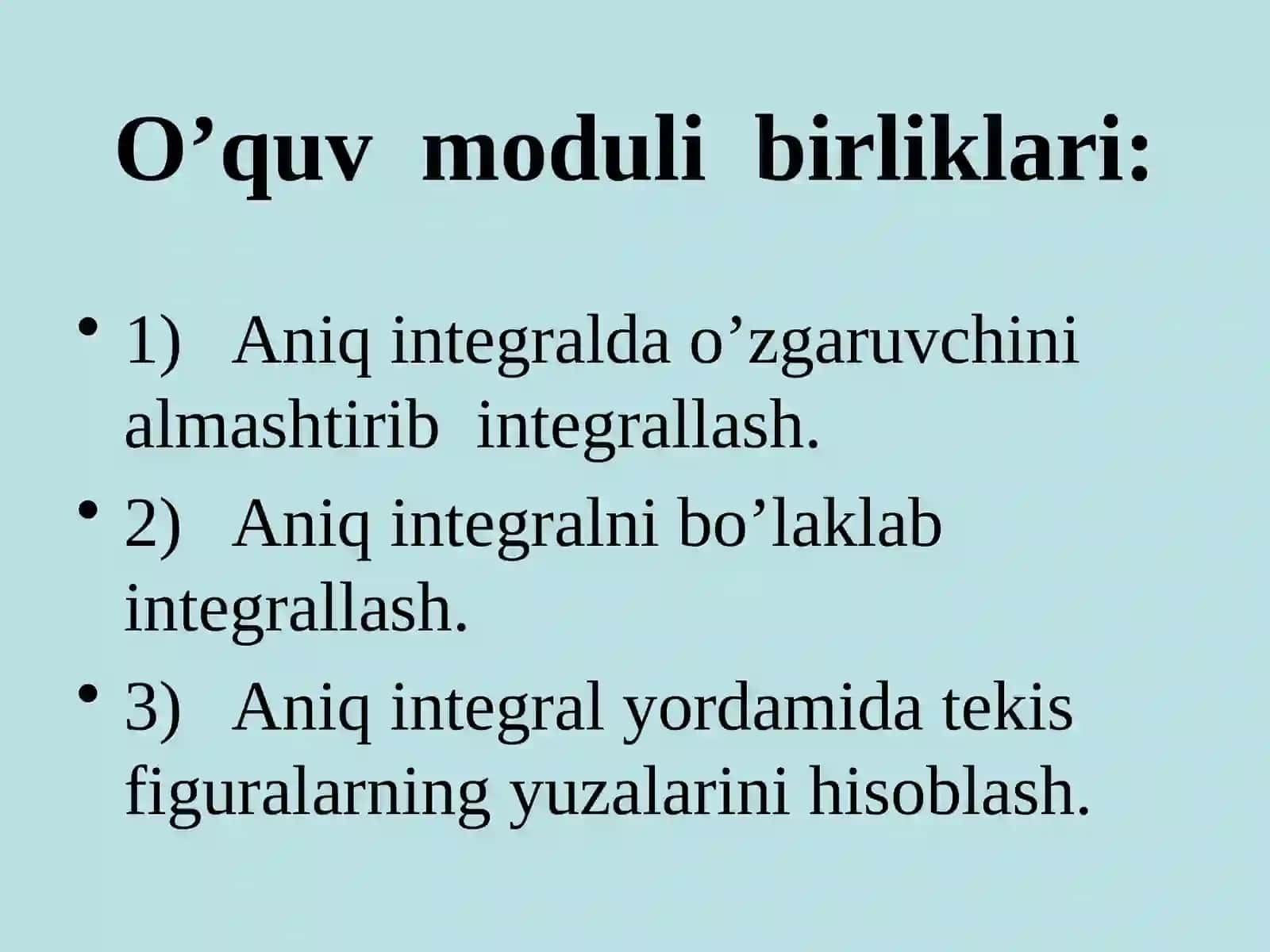 Aniq integralni hisоblash usullari 2