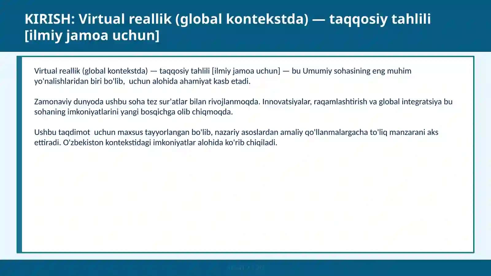 Virtual reallik (global kontekstda) — taqqosiy tahlili [ilmiy jamoa uchun] 2