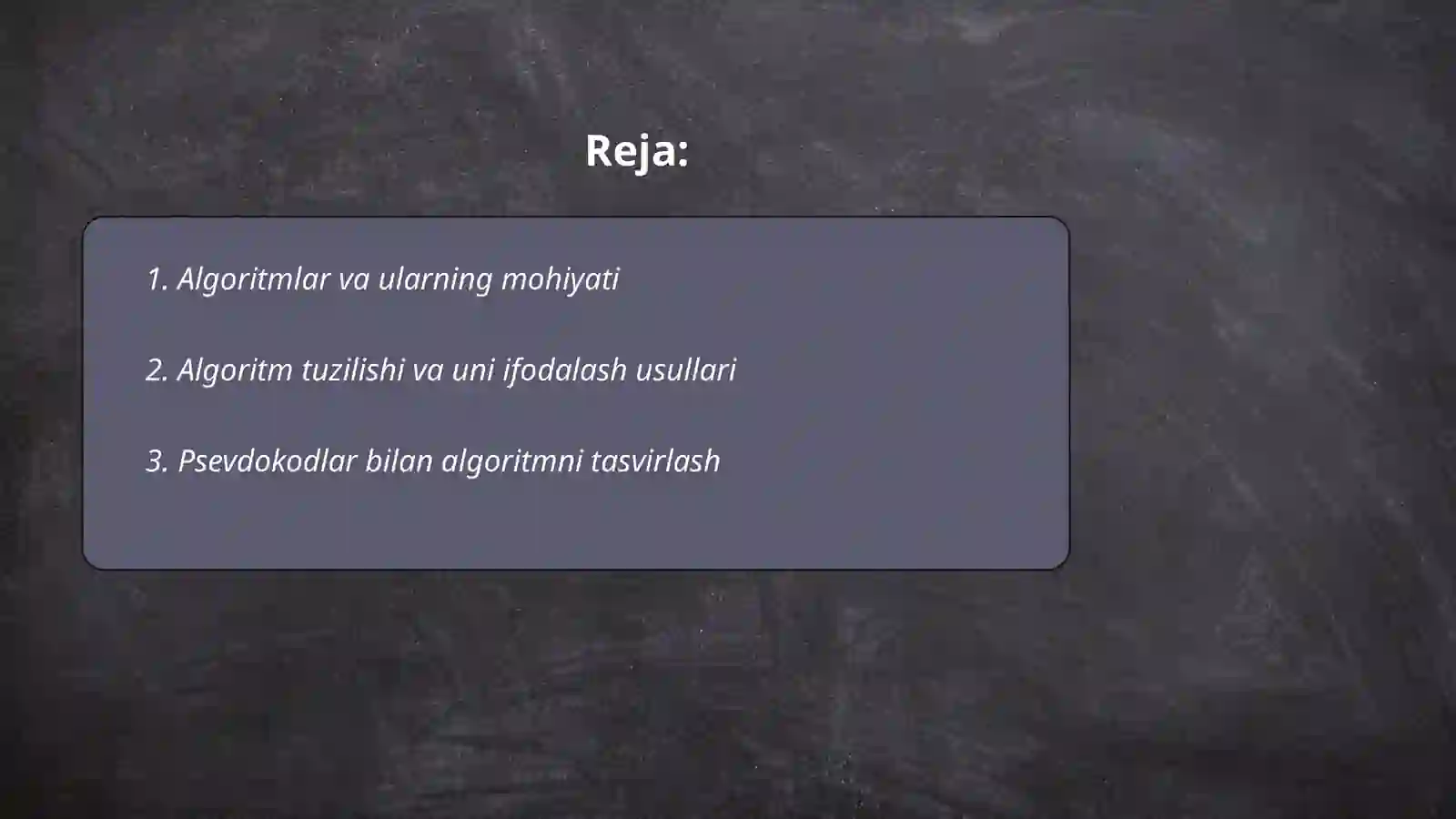 Algoritmlar va ularning mohiyati 2