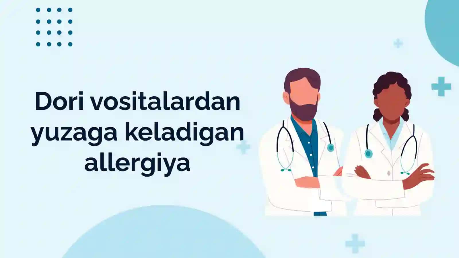 Dori vositalardan yuzaga keladigan allergiya 2