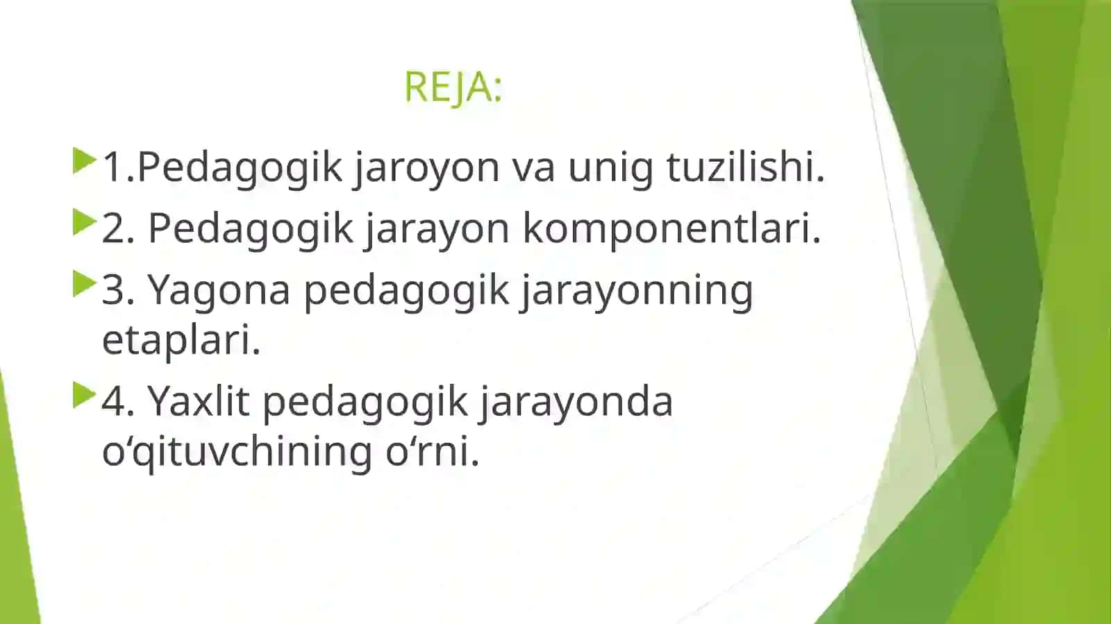 YAXLIT PEDAGOGIK JARAYON 2